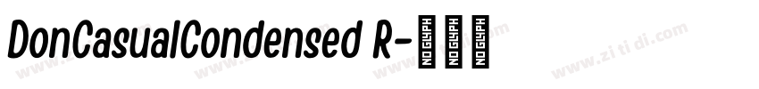 DonCasualCondensed R字体转换